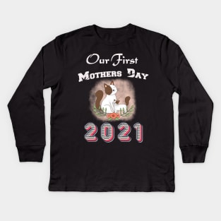 our first mothers day 2021 - cat samo animal Kids Long Sleeve T-Shirt